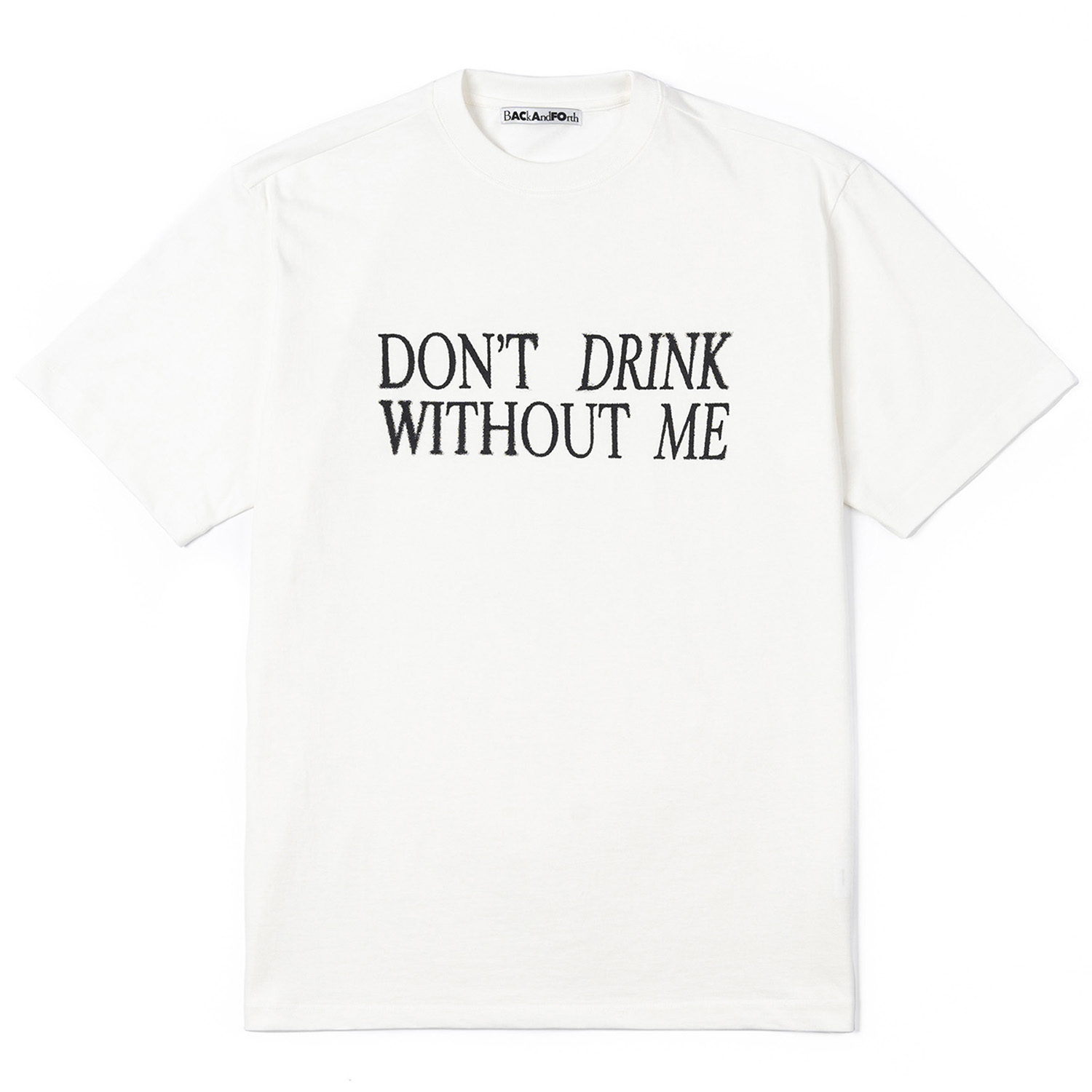 DON&#039;T DRINK SS TEE[WHITE]