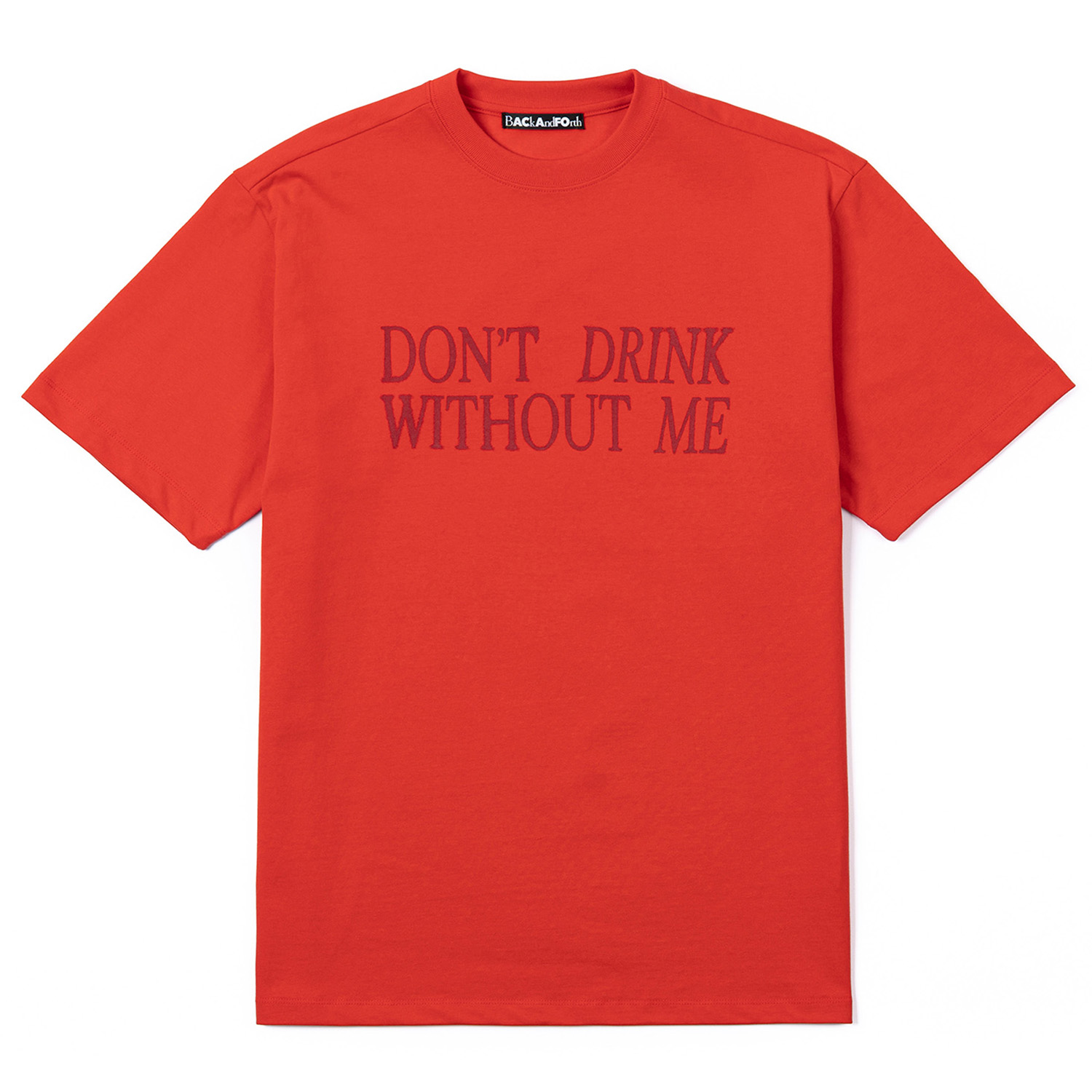 DON&#039;T DRINK SS TEE[RED]